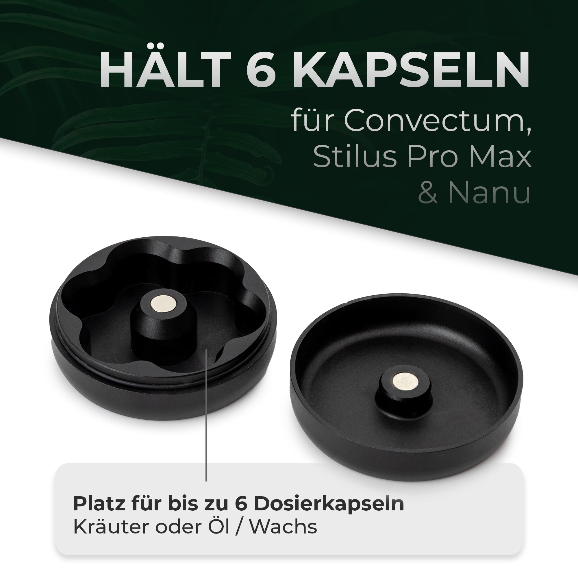 Dosier-Kapselmagazin Bundle - inkl. 6 Kapseln für Wax & Öl  - für Convectum, Nanu & Stilus Pro Max