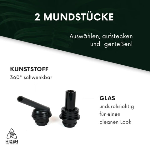 HIZEN Convectum 2.0: zwei Mundstücke: Kunststoff 360 Grad schwenkbar, Glas undurchsichtig für einen cleanen Look